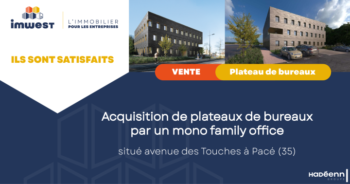 Réalisation - Vente Plateau de bureaux - Pacé
