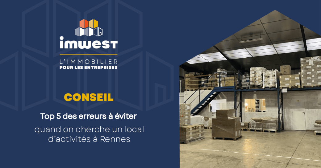 Top 5 Des Erreurs à éviter Quand On Cherche Un Local Dactivités à Rennes