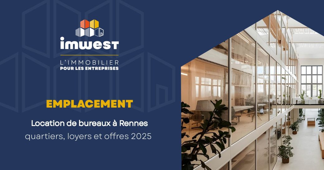 Location De Bureaux à Rennes Quartiers, Loyers Et Offres 2025